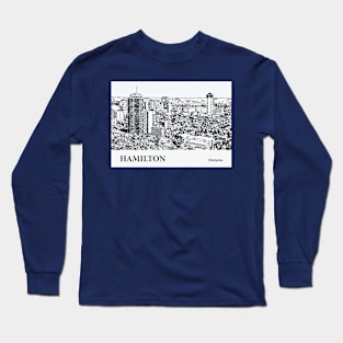 Hamilton - Ontario Long Sleeve T-Shirt